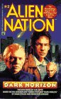 Image for DARK HORIZON (ALIEN NATION 2): DARK HORIZON (Alien Nation, No 2)