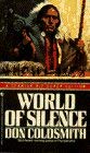Image for WORLD OF SILENCE (Spanish Bit Saga of the Plains Indians Super Edition)