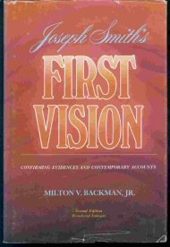 Image for Joseph Smith's 1st Vision: Confirming Evidences and Contemporary Accounts