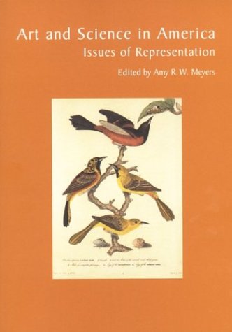 Image for Art and Science in America: Issues of Representation