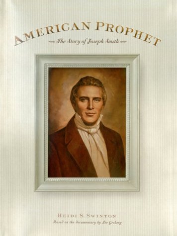 Image for American Prophet: The Story of Joseph Smith