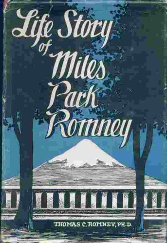 Image for LIFE STORY OF MILES PARK ROMNEY