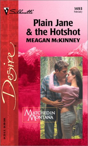 Image for Plain Jane & the Hotshot (Matched in Montana)