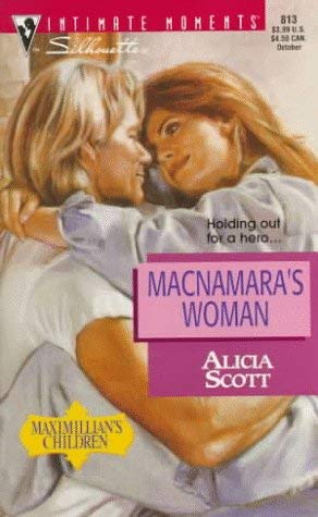 Image for MacNamara's Woman (Maximillian's Children) (Silhouette Intimate Moments No. 813)