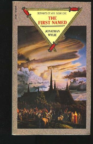 Image for The First Named (Servants of Ark Trilogy, Volume 1)