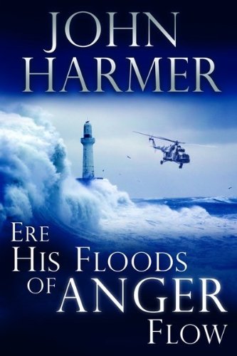 Image for Ere His Floods of Anger Flow
