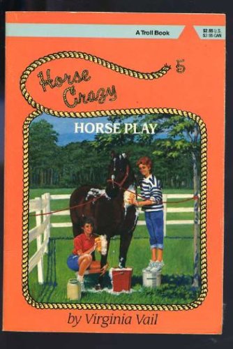 Image for Horse Play (Horse Crazy Series)