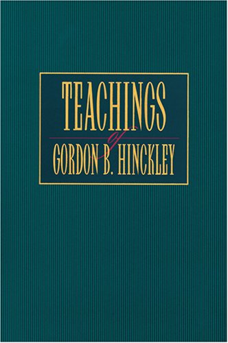 Image for Teachings of Gordon B. Hinckley