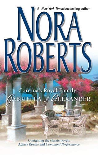 Image for Cordina's Royal Family: Gabriella & Alexander: Affaire RoyaleCommand Performance