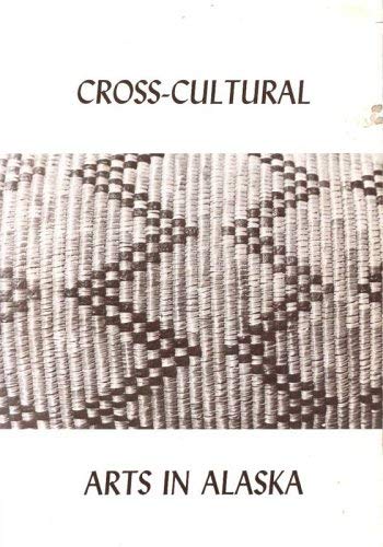 Image for Cross-cultural Arts in Alaska