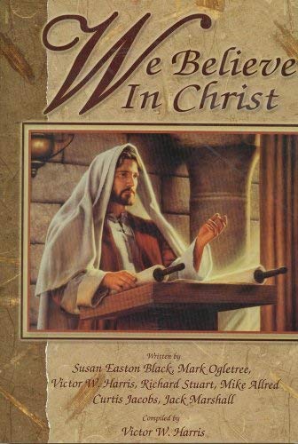 Image for We Believe in Christ