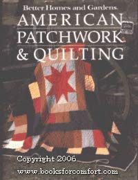 Image for Better Homes and Gardens American Patchwork and Quilting