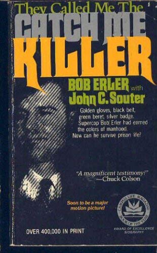 Image for They Called Me the Catch Me Killer
