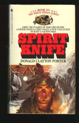 Image for SPIRIT KNIFE (White Indian, No 15)